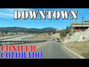 Conifer - Aspen Park - Colorado - 4K Downtown Drive