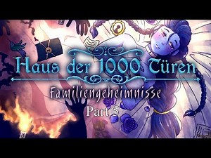 Haus der 1000 Türen - Familiengeheimnisse - Teil 5 (HD/Lets Play)