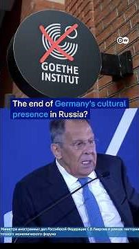 Russia orders Goethe-Institut's closure: Germany's cultural outpost | DW News
