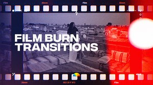 Film Burn Transitions