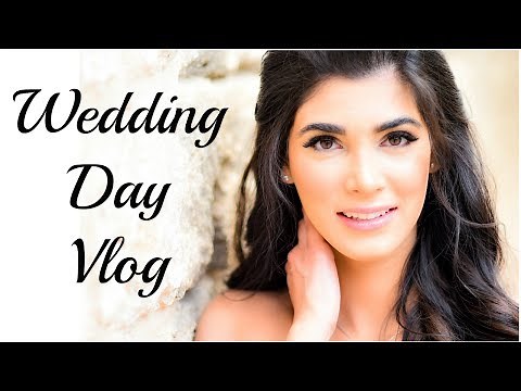 WEDDING DAY VLOG | Get Ready With Me!