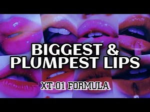 ☣️XT-01 formula♛ Experimental BIGGEST & PLUMPEST LIPS Subliminal
