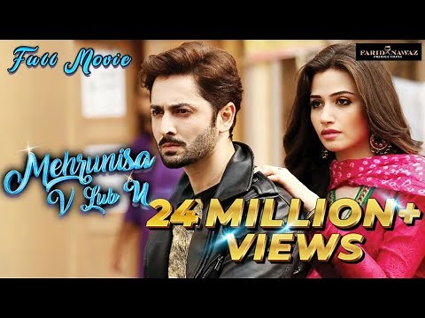 Mehrunisa V Lub U | Full Movie | Sana Shoaib Malik | Danish Taimoor | Javed Sheikh | Saqib Sameer