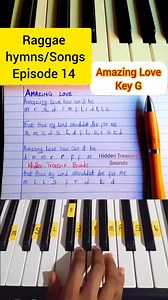 34K views · 788 reactions | Raggae Songs/Hymns Piano Tutorial, Amazing Love: Episode 14, Key G. #raggae #piano #solfanotes #keyboard #pianotutorial #hiddentreasuresounds | HiddenTreasure Sounds | Facebook