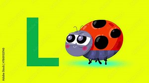 L letter big like ladybird beetle cartoon animation. Animal loop. Educational serie with bold style character for children. Good for education movies, presentation, learning alphabet, etc...
