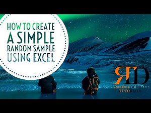 How to Create a Simple Random Sample Using Excel