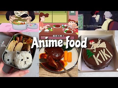 Anime food recipes || compilation