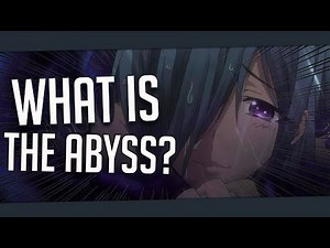 What Is The Abyss? Plunderer