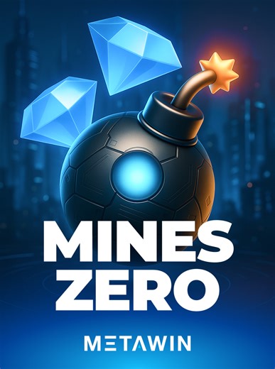 Mines ZERO | Exclusive to MetaWin Casino
