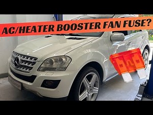 Mercedes W164 AC/Heater Booster Fan fuse relay location replacement ML280 ML320 ML350 ML500 ML550