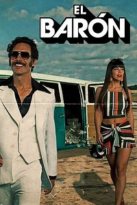 El Barón (2019) - TV Show