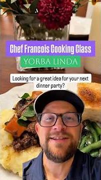 At Home French Cooking Classes Offered in Yorba Linda 👨‍🍳