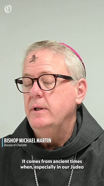 Bishop Martin explains significance of Ash Wednesday to Catholic community