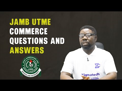 COMMERCE 2023 JAMB UTME PAST QUESTIONS AND ANSWERS | 2024 JAMB REVISION CLASS | JAMB CBT ANSWERS