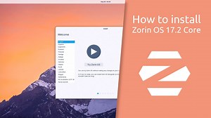 How to install Zorin OS 17.2 Core — Hive