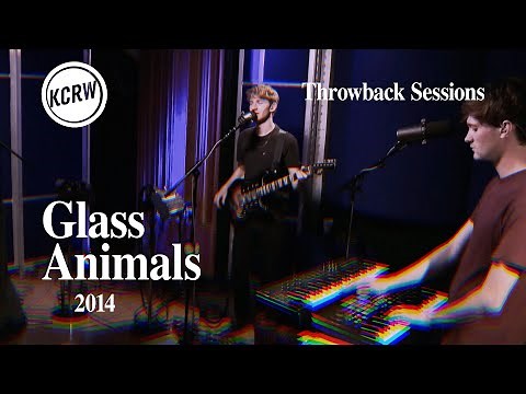Glass Animals - Full Performance - Live on KCRW, 2014