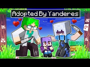Adopted by YANDERES in Minecraft!