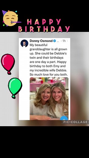 Celebrating Donny Osmond's Wife and Granddaughter's Birthdays