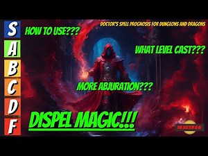 DISPEL MAGIC Lets Talk About How To Use and How To Maximize Ability Synergies For Dungeons and Drago