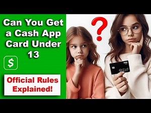 Can You Get a Cash App Card Under 13? If Yes! Know How!