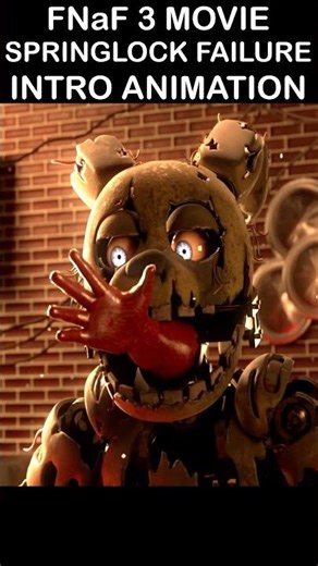 FNaF 3 Movie - Springlock Failure