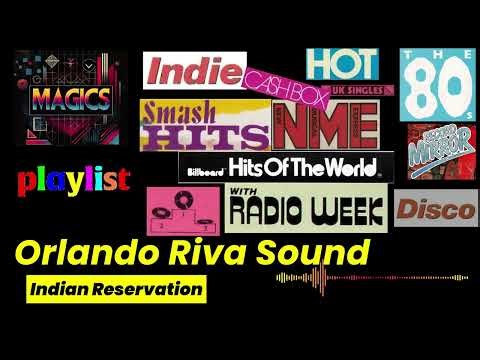 Orlando Riva Sound - Indian Reservation