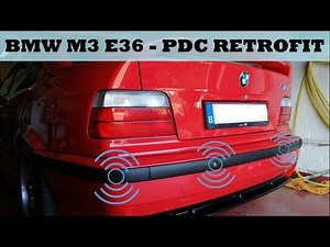 🔧 How to install Parking Distance Control (PDC) on your BMW E36? (DIY)