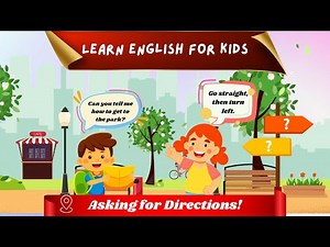 Asking for Directions | Basic English Conversation for Kids | Learn How to Ask for Help