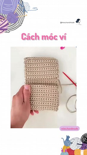 Hướng dẫn cách móc ví bằng len đơn giản