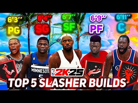 I PUT TOGETHER THE *TOP 5 SLASHER BUILDS* AT EACH POSITION TO USE IN NBA 2K25! (BEST DAY 1 SLASHERS)
