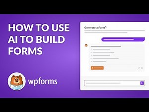 How to Use AI Forms - Transform Your WordPress Forms with WPForms AI