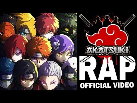 AKATSUKI ANTHEM - Akatsuki All Members Rap Official Music Video