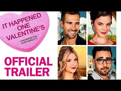 It Happened One Valentine's - Official Trailer - MarVista Entertainment