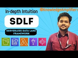 Building a Serverless Data Lake (SDLF) with AWS from scratch