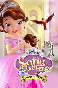 Sofia the First: Forever Royal (2018) - Movie