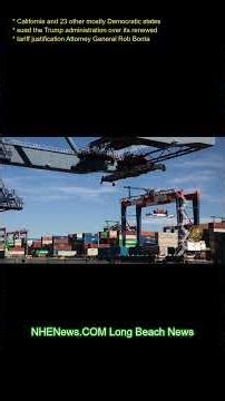 California and 23 other mostly Democratic states sued the Trump administration over its renewed tari