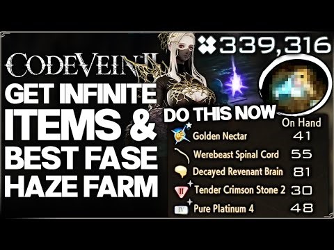 Code Vein 2 - Easy INFINITE Haze Farm & FAST 999 Crimson Stones, Platinum, Golden Nectar & More!