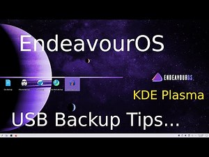 EndeavourOS - KDE Plasma - USB automated backup tips.