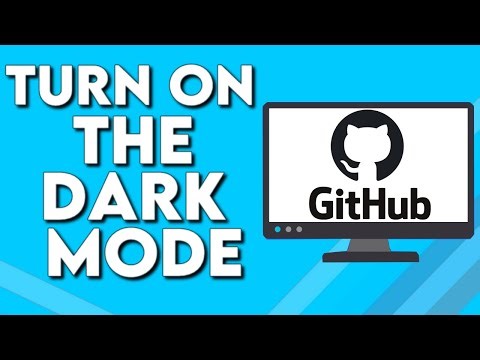 How To Turn On And Get The Dark Mode on Github