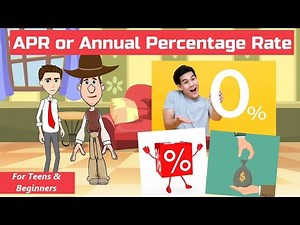 What is APR or Annual Percentage Rate? A Simple Explanation for Teens and Beginners
