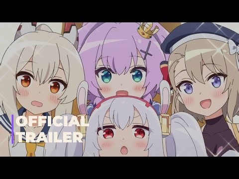 Azur Lane: Slow Ahead! Season 2 | Official Trailer