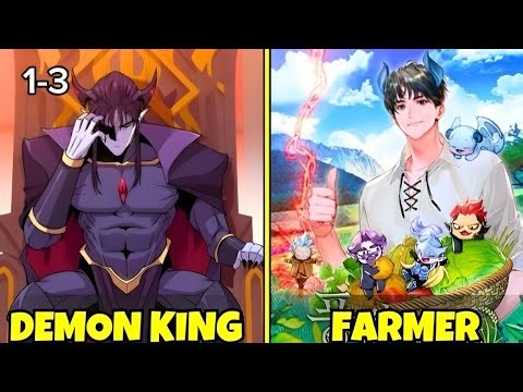 When the Max-Level Demon King start farming to Save His People from hunger || manhwa recap Hindi