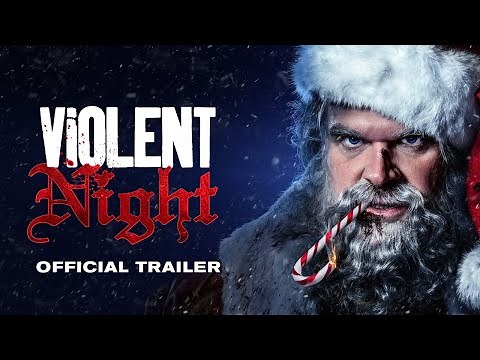 VIOLENT NIGHT Trailer – You’ve Seen Bad Santa, Now David Harbour Is Badass Santa!