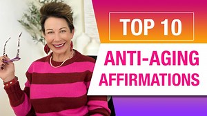 35 reactions | Top 10 Anti-Aging Affirmations to Slow Down the Aging...