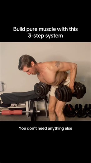 Only 3-step system that builds pure muscle