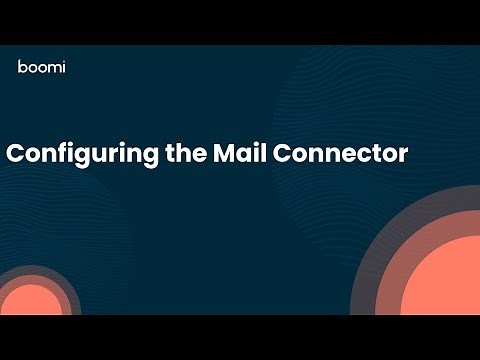 Configuring the Mail Connector
