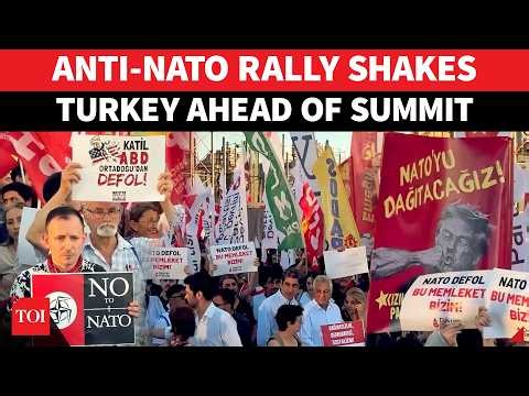 'Murderer US, Snap…’: Anger In Turkey Ahead Of Ankara Summit; Hundreds Demand 'Get Out NATO'