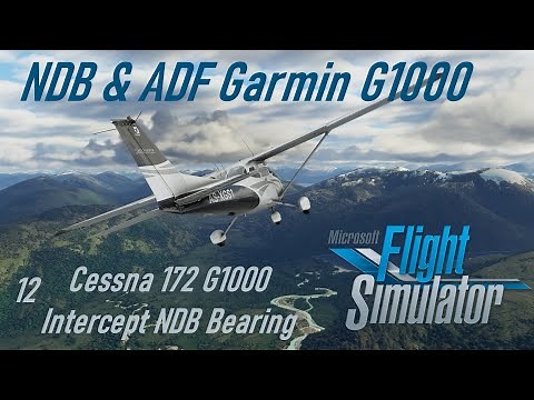 Microsoft Flight Simulator 12 NDB & ADF with Garmin G1000