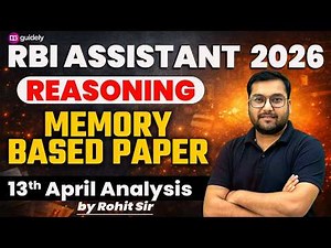 RBI Assistant 2026 Reasoning Memory Based Paper | 13th April Exam Analysis | Rohit Sir