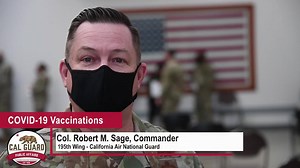 Col. Robert Sage, Commander of the California Air National Guard's 195th Wing and Command Chief Master Sgt. Mike Hunt receive their first COVID-19 vaccination and encourage the troops to follow. | California National Guard